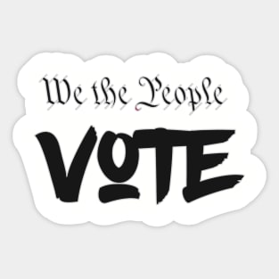 We the people vote Sticker